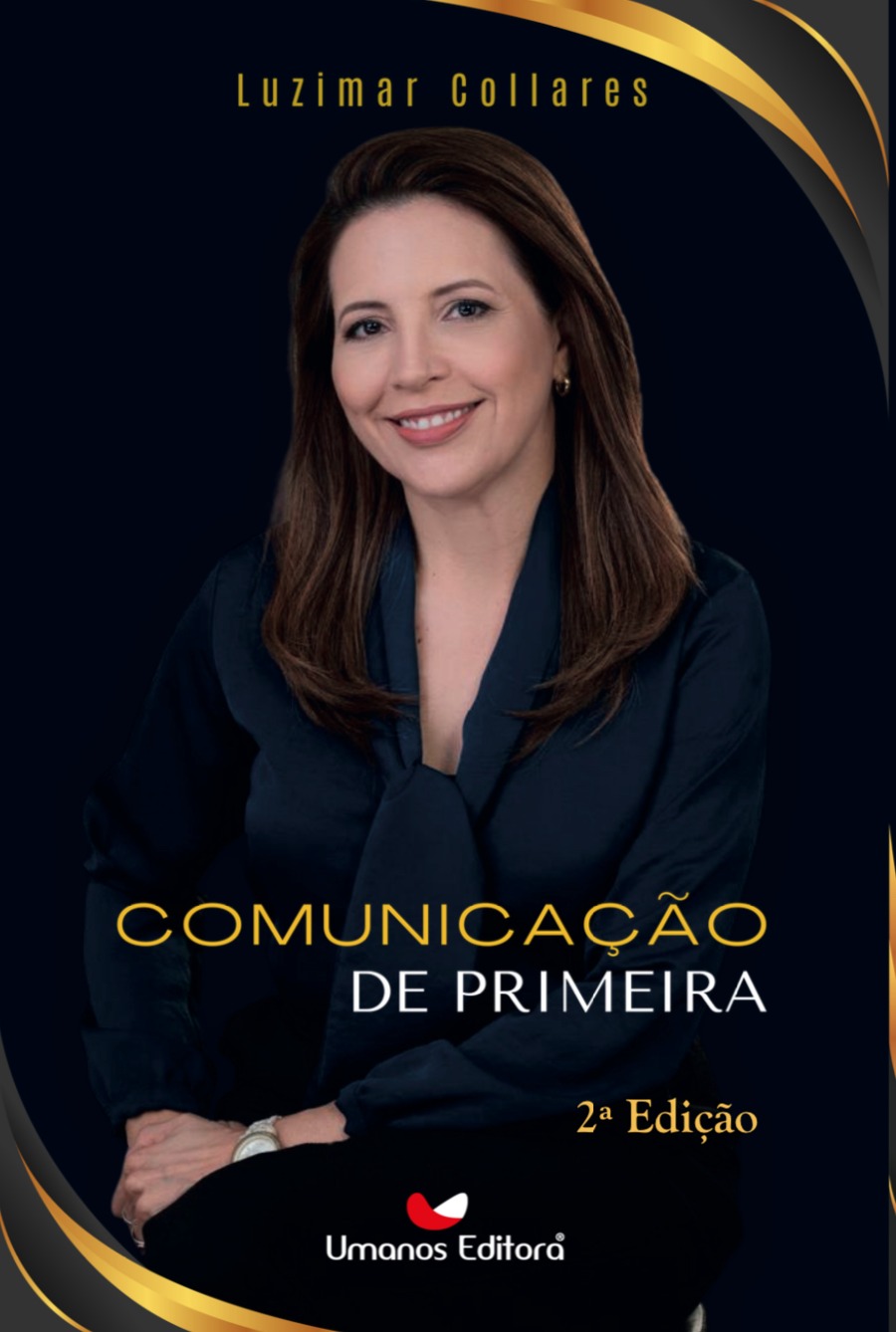 Capa do livro Comunicação de Primeira, 2ª edição, de Luzimar Collares